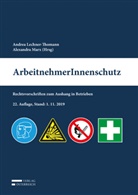 Marx Alexandra, Andrea Lechner-Thomann, Alexandra Marx - ArbeitnehmerInnenschutz