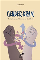 Alica Läuger, Louie Läuger - Gender-Kram