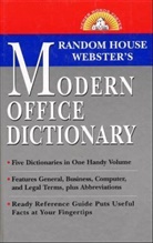 Random House Webster's Modern Office Dictionary