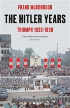 Dr Frank McDonough, Frank Mcdonough - The Hitler Years