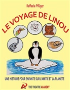 Raffaela Pflüger - Le voyage de Linou