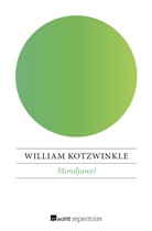 William Kotzwinkle - Mondjuwel