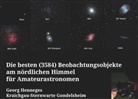 Georg Henneges - Die besten (3584) Beobachtungsobjekte für Amateurastronomen am nördlichen Himmel