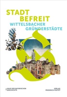 Augsburg Haus der Bayerischen Geschichte, de Bayerischen Geschichte Haus, Evamari Brockhoff, Evamaria Brockhoff, Haus der Bayerischen Geschichte, Richard Fischer u a... - Stadt befreit
