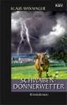 Klaus Wanninger - Schwaben-Donnerwetter