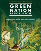 Valentin Giannella, Valentina Giannella, Lucia Esther Maruzzelli, Manuela Marazzi - Green Nation Revolution