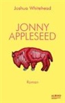Joshua Whitehead - Jonny Appleseed