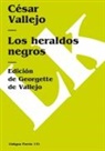 Cesar Vallejo, César Vallejo - Los Heraldos Negros