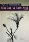 Jeton Kelmendi - Koha kur të ketë kohe
