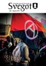 Daniel Frändelöv, Jalle Horn, Magnus Söderman - Svegot, Juli - Augusti 2019