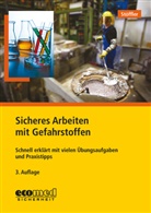 Birgit Stöffler, Birgit (Dr.) Stöffler - Sicheres Arbeiten mit Gefahrstoffen