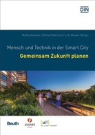 Stepha Borgert, Stephan Borgert, Ingri Breckner, Ingrid Breckner, Marco u Brunzel, DIN e.V.... - Gemeinsam Zukunft Planen