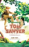 Mark Twain - Die Abenteuer von Tom Sawyer