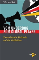 Werner Ruf - Vom Underdog zum Global Player