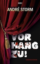 André Storm - Vorhang zu!