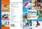 Rolan Dreyer, Roland Dreyer, Ger Engels, Gerd Engels, Vera Göhring, Hubert Hunscheidt... - Allgäu -sportlich und aktiv