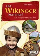 Jenny Hütter - Die Wikinger kommen!