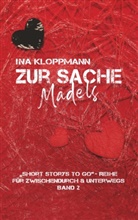 Ina Kloppmann - Zur Sache, Mädels