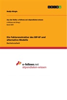Nadja Bürgle - Die Faktorenstruktur des BIP-6F und alternative Modelle