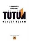 Detlef Bluhm - Tütün