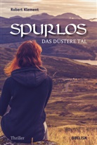 Robert Klement - Spurlos