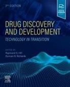 Raymond G Hill, Raymond G. Hill, Duncan Richards, Raymond G Hill, Raymond G (President Hill, Raymond G. Hill... - Drug Discovery and Development
