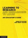 Annette Hilton, Annette (University of Technology Hilton, Geoff Hilton, Geoff (University of Queensland) Hilton, Hilton Annette, Hilton Geoff - Learning to Research and Researching to Learn