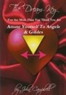 John Campbell - Attune Yourself to Angels & Guides The Rosslyn Way