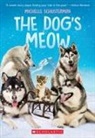 Michelle Schusterman - The Dog's Meow