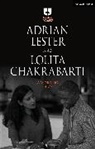 Lolita Chakrabarti, Chakrabarti Lolita, Adrian Lester, Lester Adrian - Adrian Lester and Lolita Chakrabarti: A Working Diary