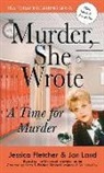 Jessica Fletcher, Jessica/ Land Fletcher, Jon Land - Murder, She Wrote a Time for Murder
