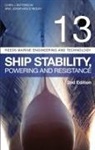 Christopher Patterson, Patterson Christopher, Jonathan Ridley, Ridley Jonathan - Reeds Vol 13: Ship Stability, Powering and Resistance