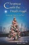 Linda Brady - Christmas with the Death Angel: Remembrances of Faith, Loss, and Wonder