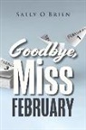 Sally O'Brien - Goodbye, Miss February