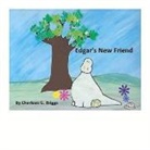 Charleen Briggs - Edgar's New Friend: Volume 1