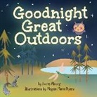 Lucas Alberg, Megan Marie Myers - Goodnight Great Outdoors