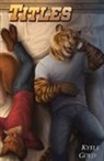 Kyell Gold, Amon Omega, Rukis - Titles