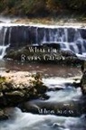 Milton Jordan, Milton S Jordan, Milton S. Jordan - What the Rivers Gather: Selected Poems
