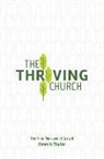 Dean H. Taylor - The Thriving Church: The True Measure of Growth