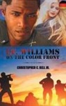 Christopher C. Bell Jr, Christopher C. Bell Jr. - Lt. Williams on the Color Front