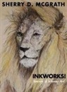 Sherry D. McGrath - Inkworks!