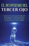 Kimberly Moon - El Despertar del Tercer Ojo