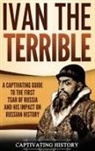 Captivating History - Ivan the Terrible