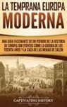Captivating History - La temprana Europa Moderna