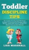 Lisa Marshall - Toddler Discipline Tips