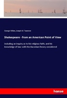 Joseph W Taverner, Joseph W. Taverner, George Wilkes - Shakespeare - from an American Point of View