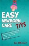 Lisa Marshall - Easy Newborn Care Tips