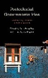 Terri-Anne Wynne-Hughes Teo, Terri-Anne Teo, Elisa Wynne-Hughes - Postcolonial Governmentalities