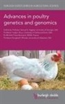 Prof Samuel E. Aggrey, Prof. Samuel E. Aggrey, Sammy E. Aggrey, Prof. Douglas D. Rhoads, Dr Michele Tixier-Boichard, Michele Tixier-Boichard... - Advances in Poultry Genetics and Genomics