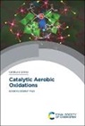 Esteban Mejia, Esteban (Leibniz Institute for Catalysis (L Mejia, Esteban Mejia, Esteban Mejía - Catalytic Aerobic Oxidations